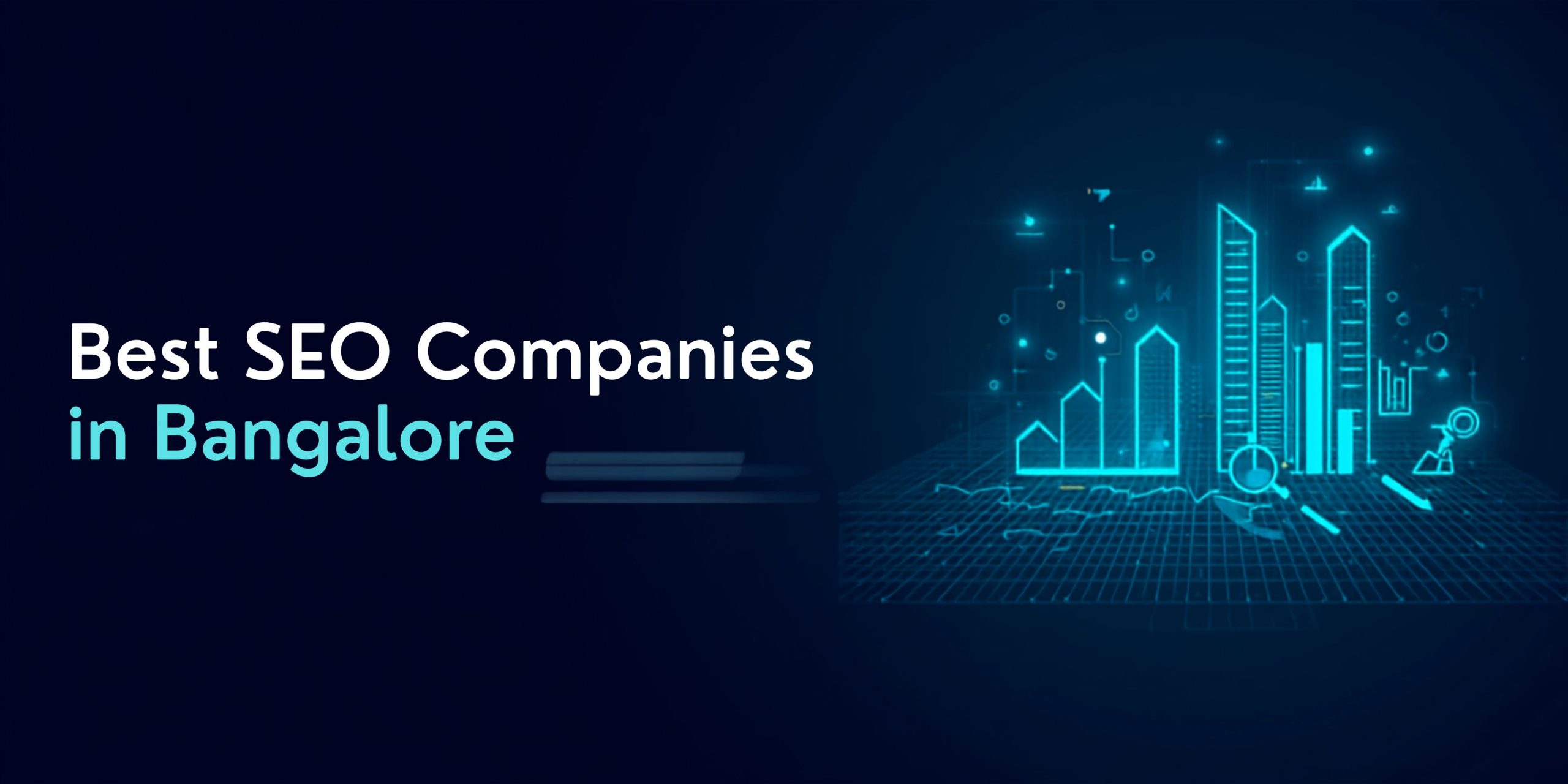 How to Shortlist the Best SEO Companies in Bangalore