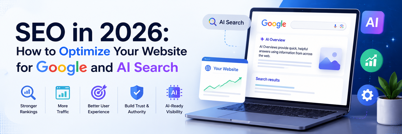 SEO in 2026: How to Optimize Your Website for Google and AI Search